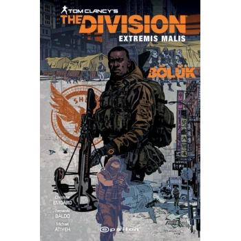 Tom Clancy’s The Division Extremis Malis -Bölük