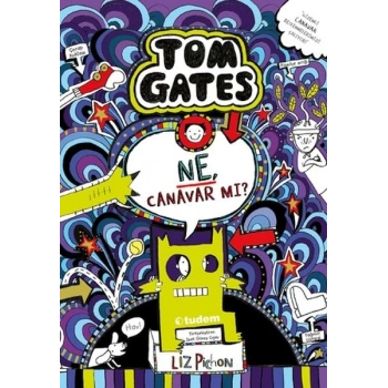Tom Gates 15 - Ne, Canavar mı?
