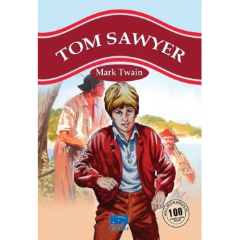 Tom Sawyer 100 Temel Eser 1.Kademe