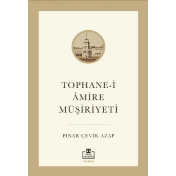 Tophane-i Âmire Müşiriyeti