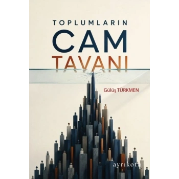 Toplumların Cam Tavanı
