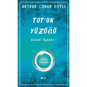 Totun Yüzüğü Gizemli Öyküler-1