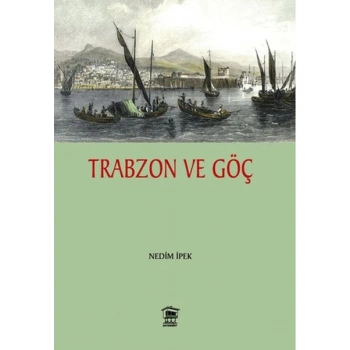 Trabzon ve Göç