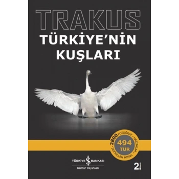 Trakus - Türkiye’nin Kuşları