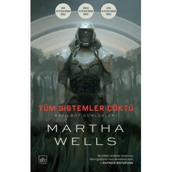 Tüm Sistemler Çöktü Katilbot Günlükleri 1