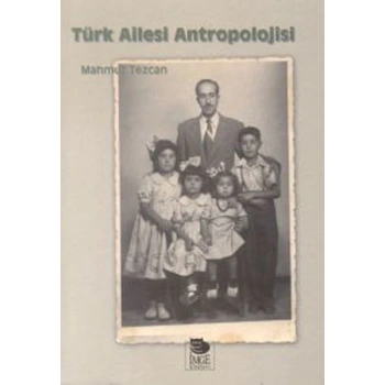 Türk Ailesi Antropolojisi