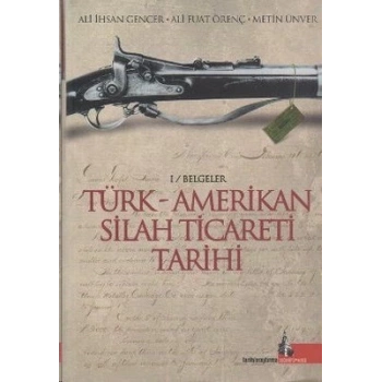 Türk - Amerikan Silah Ticareti Tarihi