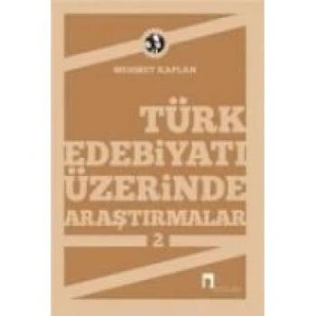 Türk Edebiyatı Üzerinde Araştırmalar-2