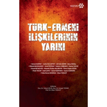 Türk - Ermeni İlişkilerinin Yarını