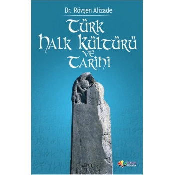 Türk Halk Kültürü ve Tarihi