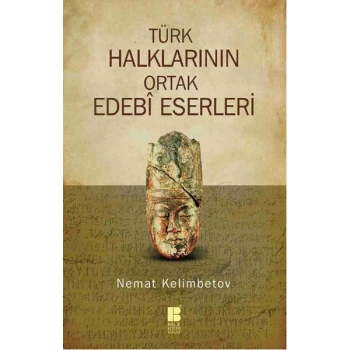 Türk Halklarının Ortak Edebi Eserleri
