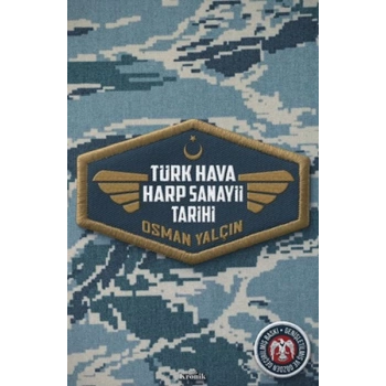 Türk Hava Harp Sanayii Tarihi