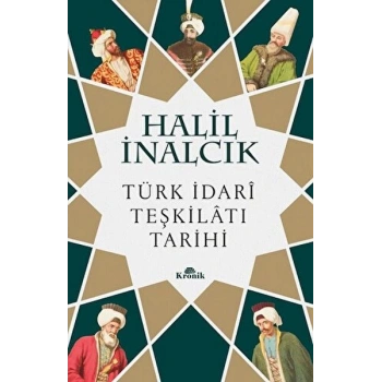 Türk İdari Teşkilatı Tarihi