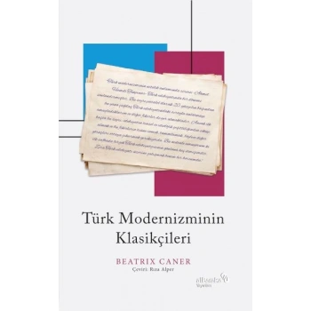 Türk Modernizminin Klasikçileri