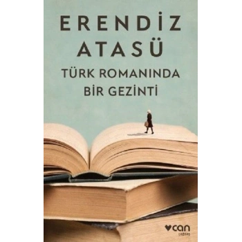 Türk Romanında Bir Gezinti