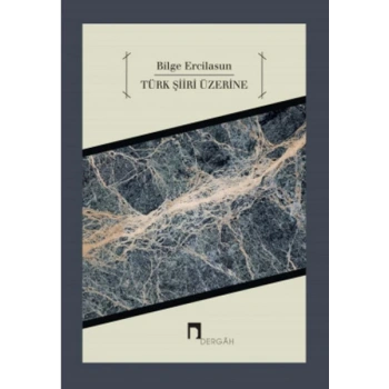 Türk Şiiri Üzerine