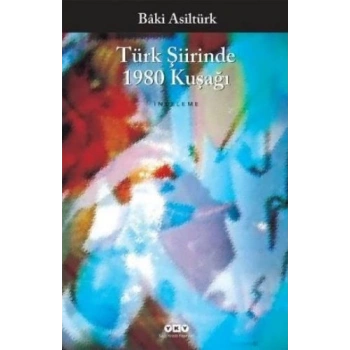 Türk Şiirinde 1980 Kuşağı