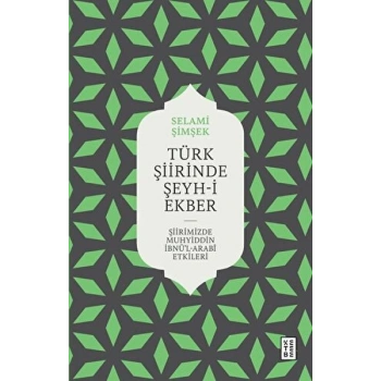 Türk Şiirinde Şeyh-i Ekber