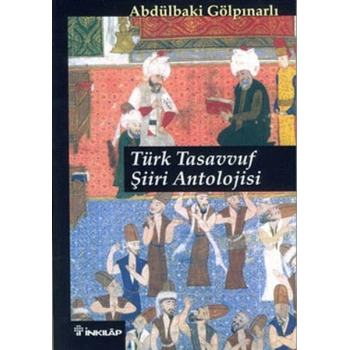 Türk Tasavvuf Şiiri Antolojisi