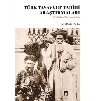 Türk Tasavvuf Tarihi Araştırmaları