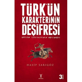 Türkün Karakterinin Deşifresi