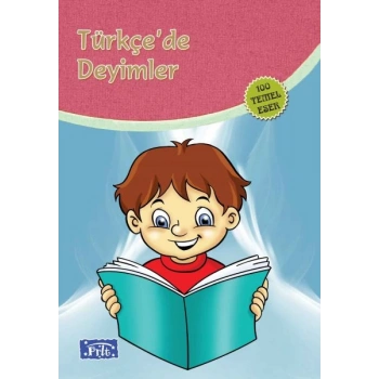 Türkçede Deyimler (100 Temel Eser - İlköğretim)