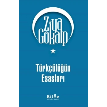 Türkçülüğün Esasları