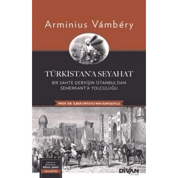 Türkistan’a Seyahat