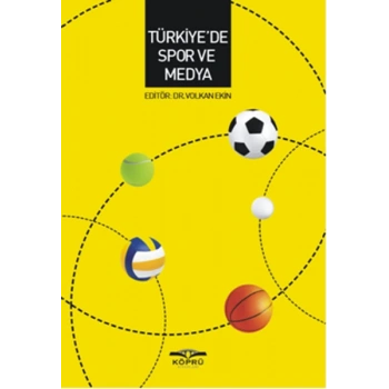 Türkiyede Spor ve Medya