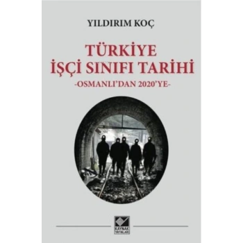 Türkiye İşçi Sınıfı Tarihi