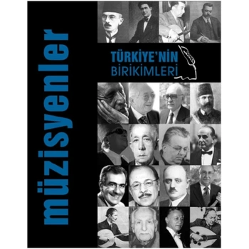 Türkiyenin Birikimleri -3 / Müzisyenler