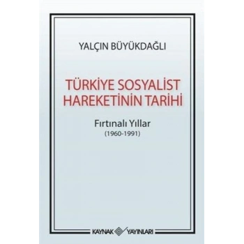 Türkiye Sosyalist Hareketinin Tarihi