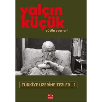 Türkiye Üzerine Tezler-1