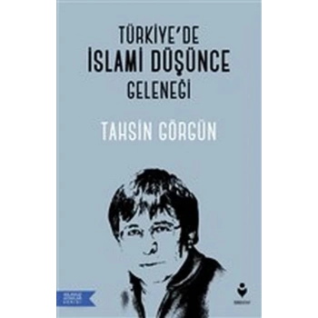 Türkiye’de İslami Düşünce Geleneği