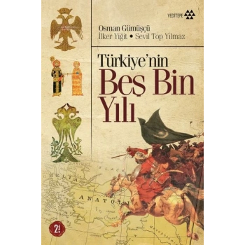 Türkiyenin Beş Bin Yılı