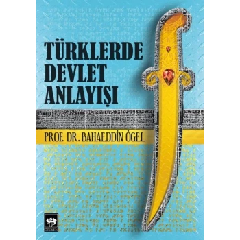 Türklerde Devlet Anlayışı