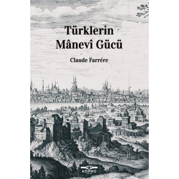 Türklerin Manevi Gücü
