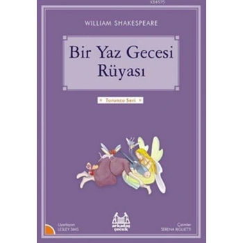 Turuncu Seri - Bir Yaz Gecesi Rüyası