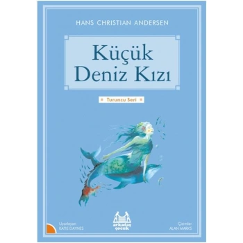 Turuncu Seri - Küçük Deniz Kızı