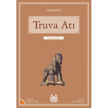 Turuncu Seri - Truva Atı