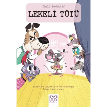 Tüylü Dedektif Lekeli Tütü