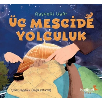 Üç Mescide Yolculuk