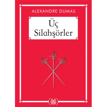 Üç Silahşörler - Gökkuşağı Cep Kitap Dizisi
