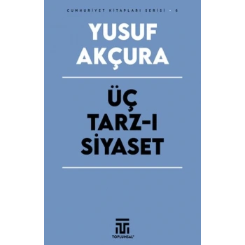Üç Tarz-ı Siyaset
