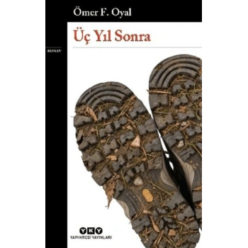 Üç Yıl Sonra