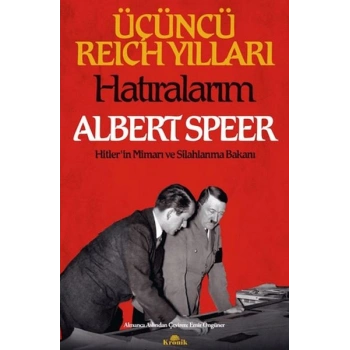Üçüncü Reich Yılları: Hatıralarım