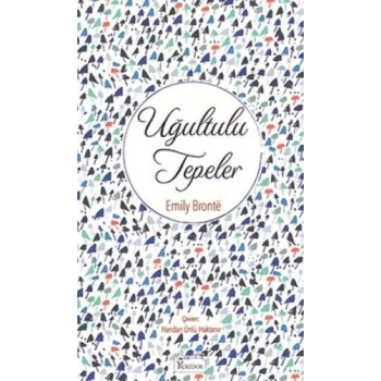 Uğultulu Tepeler (Bez Ciltli)