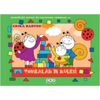 Uğurböceği Sevecen ile Salyangoz Tomurcuk 15 - Tombalakın Kulesi