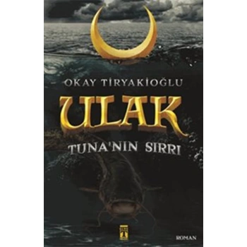 Ulak 2 - Tunanın Sırrı
