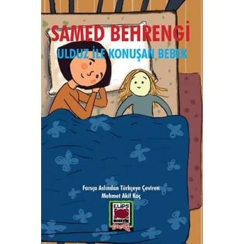 Ulduz ile Konuşan Bebek